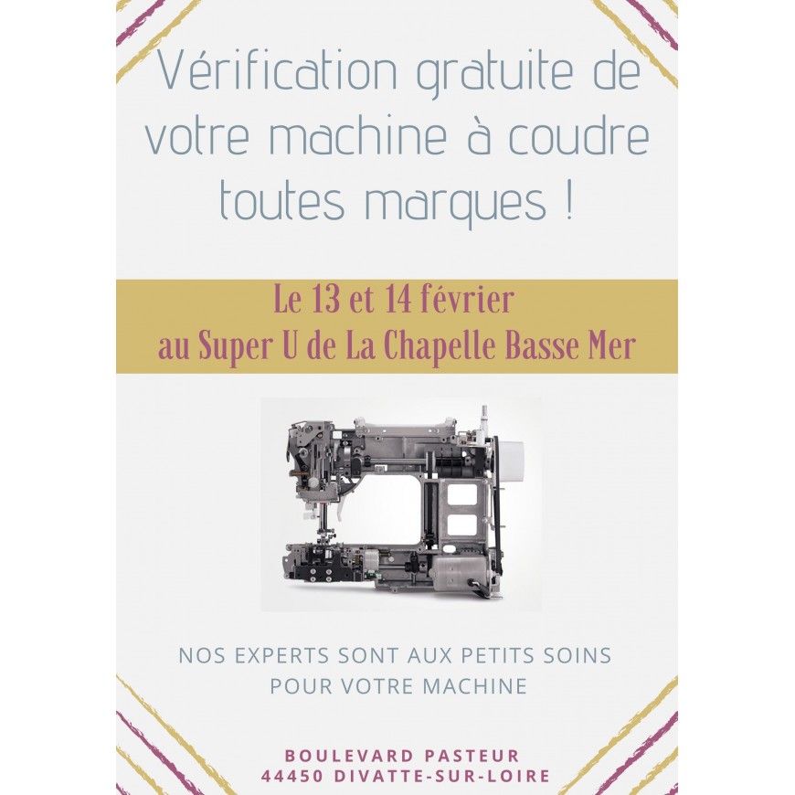 VERIFICATION GRATUITE DE VOTRE MACHINE A COUDRE AU SUPER U DE LA CHAPELLE BASSE MER